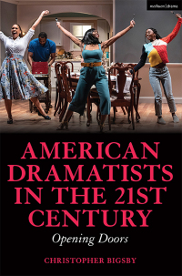 Immagine di copertina: American Dramatists in the 21st Century 1st edition 9781350340480