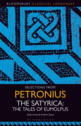 Imagen de portada: Selections from Petronius, The Satyrica 1st edition 9781350341289