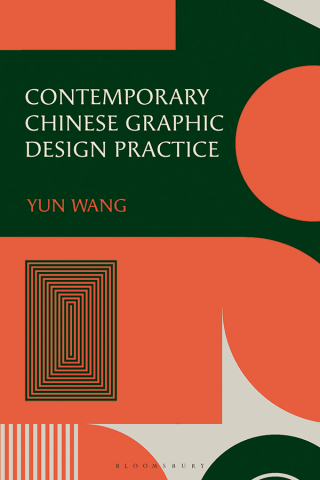 Cover image: Contemporary Chinese Graphic Design Practice 1st edition 9781350342286
