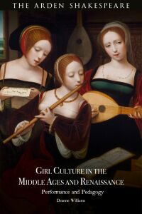 Imagen de portada: Girl Culture in the Middle Ages and Renaissance 1st edition 9781350343207