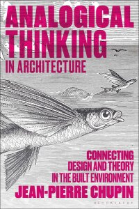 Omslagafbeelding: Analogical Thinking in Architecture 1st edition 9781350343627