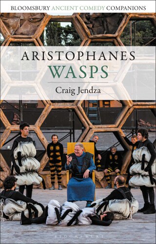 Cover image: Aristophanes: Wasps 1st edition 9781350344006
