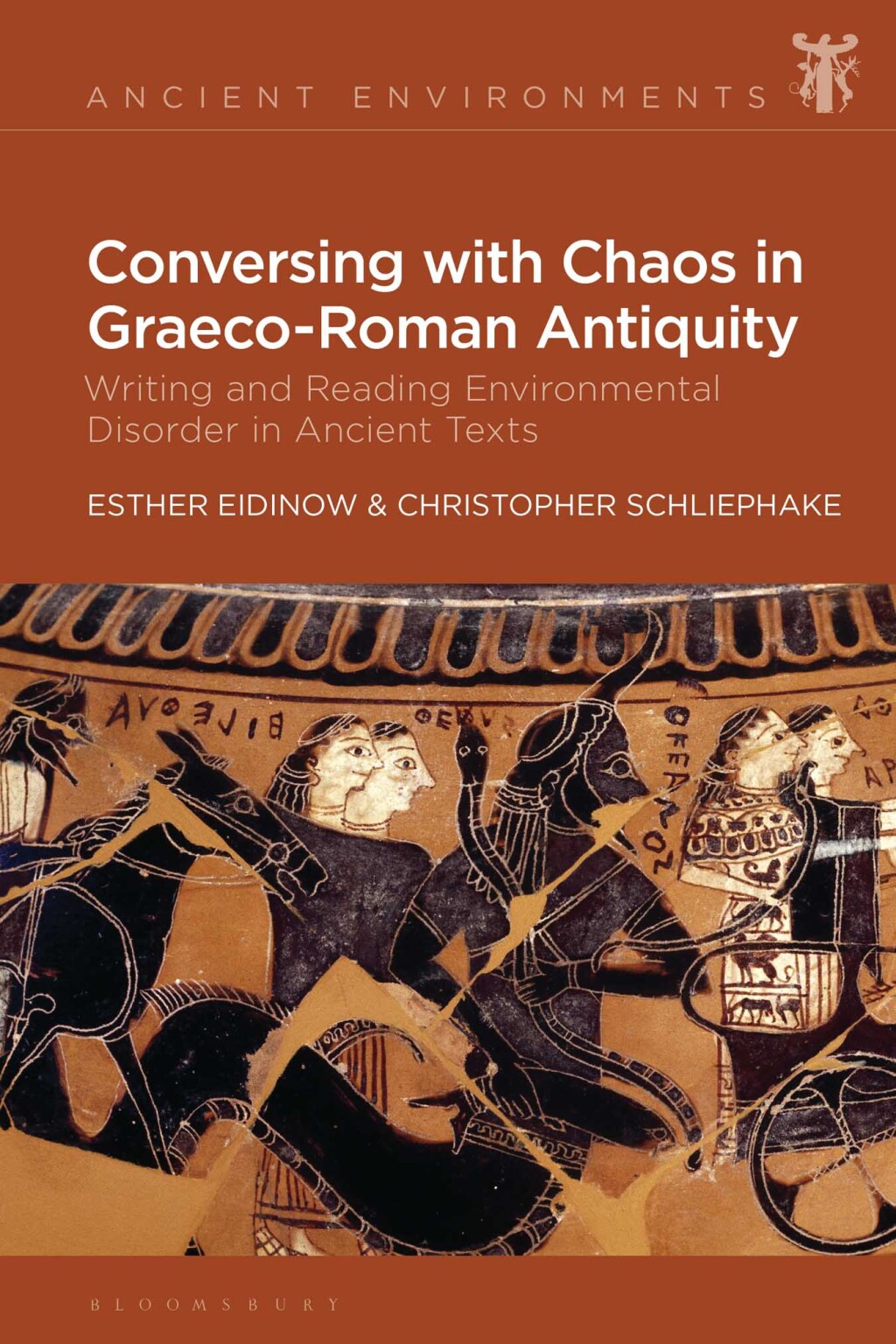Conversing with Chaos in Graeco-Roman Antiquity Writing and Reading Environmental Disorder in Ancient Texts 1st Edition