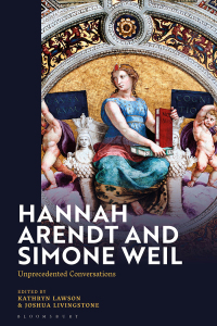 Cover image: Hannah Arendt and Simone Weil 1st edition 9781350344464