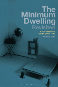 Cover image: The Minimum Dwelling Revisited 1st edition 9781350346185