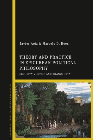 Omslagafbeelding: Theory and Practice in Epicurean Political Philosophy 1st edition 9781350346543