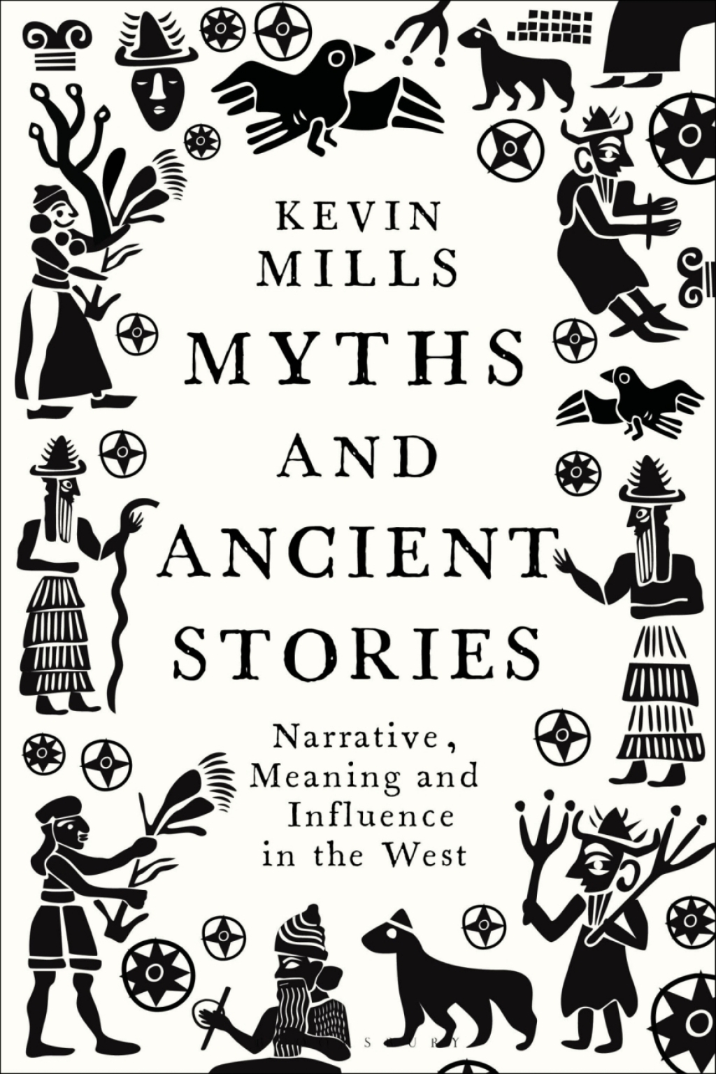 Myths and Ancient Stories Narrative, Meaning and Influence in the West 1st Edition