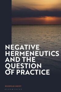 Titelbild: Negative Hermeneutics and the Question of Practice 1st edition 9781350347656