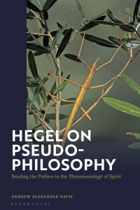 صورة الغلاف: Hegel on Pseudo-Philosophy 1st edition 9781350347755
