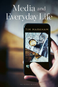 Omslagafbeelding: Media and Everyday Life 2nd edition 9781350348509