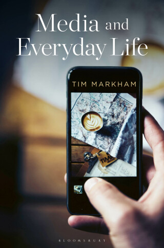 Cover image: Media and Everyday Life 2nd edition 9781350348509