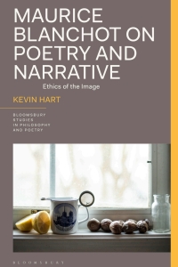 صورة الغلاف: Maurice Blanchot on Poetry and Narrative 1st edition 9781350349056