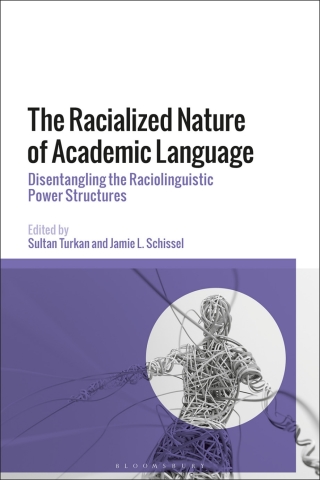 Titelbild: The Racialized Nature of Academic Language 1st edition 9781350349452