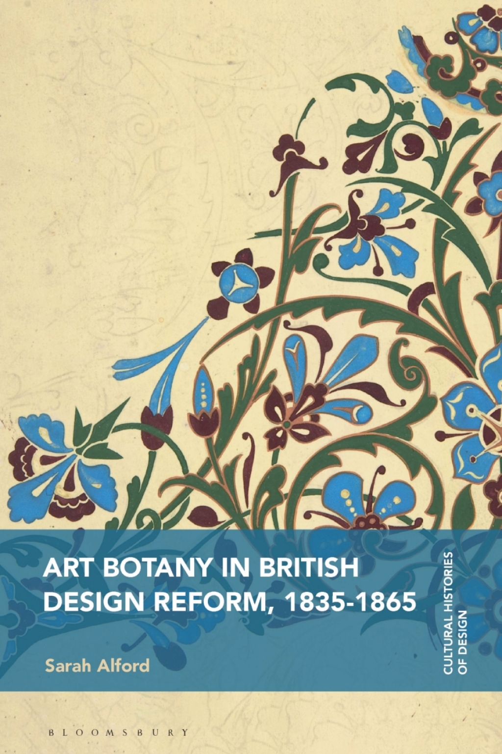 Art Botany in British Design Reform, 1835-1865 1st Edition