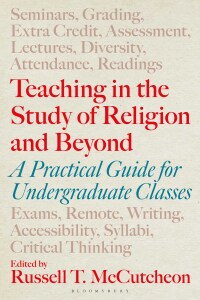 صورة الغلاف: Teaching in the Study of Religion and Beyond 1st edition 9781350351066