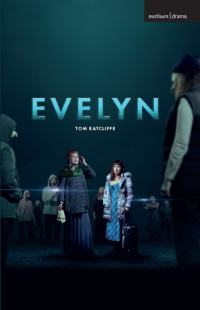 Cover image: Evelyn 1st edition 9781350351318