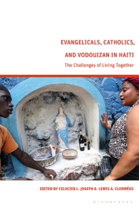 Titelbild: Evangelicals, Catholics, and Vodouyizan in Haiti 1st edition 9781350351707