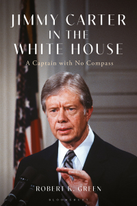 Cover image: Jimmy Carter in the White House 1st edition 9781350352902