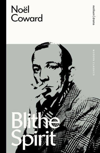 Imagen de portada: Blithe Spirit 1st edition 9781350353497