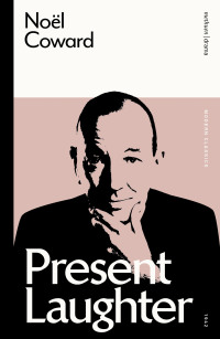 Cover image: Present Laughter 1st edition 9781350354029