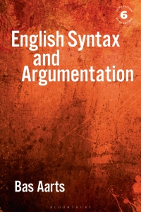 Omslagafbeelding: English Syntax and Argumentation 6th edition 9781350355361