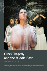 Omslagafbeelding: Greek Tragedy and the Middle East 1st edition 9781350355699