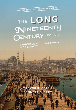 Cover image: The Long Nineteenth Century, 1750-1914 2nd edition 9781350355941