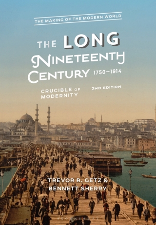 Cover image: The Long Nineteenth Century, 1750-1914 2nd edition 9781350355941