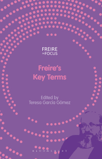 Imagen de portada: Freire's Key Terms 1st edition 9781350356306