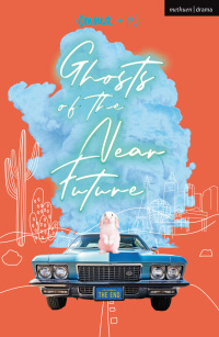 Imagen de portada: Ghosts of the Near Future 1st edition 9781350358072