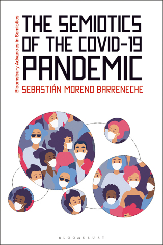 Cover image: The Semiotics of the COVID-19 Pandemic 1st edition 9781350359567