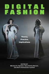 Imagen de portada: Digital Fashion 1st edition 9781350359628