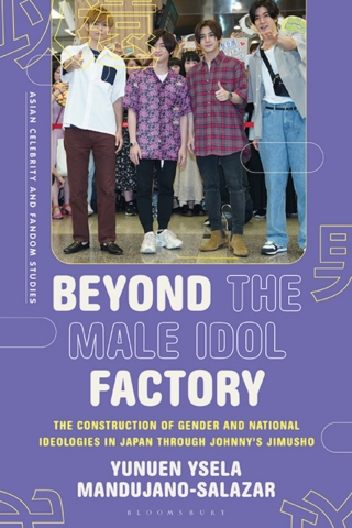 Cover image: Beyond the Male Idol Factory 1st edition 9781350359789