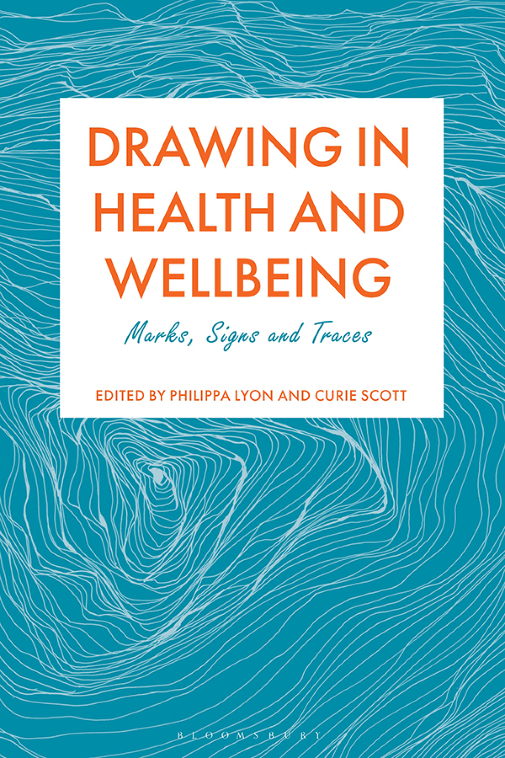Drawing in Health and Wellbeing Marks, Signs and Traces 1st Edition