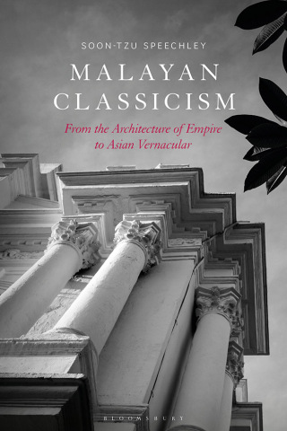 Cover image: Malayan Classicism 1st edition 9781350360389