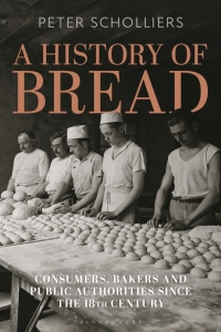 Cover image: A History of Bread 1st edition 9781350361768