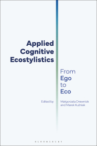 صورة الغلاف: Applied Cognitive Ecostylistics 1st edition 9781350362185