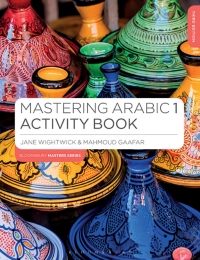 Imagen de portada: Mastering Arabic 1 Activity Book 3rd edition 9781350370685