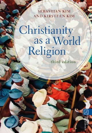 Cover image: Christianity as a World Religion 3rd edition 9781350371514