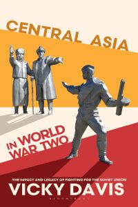 Imagen de portada: Central Asia in World War Two 1st edition 9781350372283