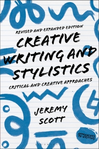 Cover image: Creative Writing and Stylistics, Revised and Expanded Edition 1st edition 9781350372955