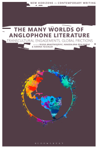 Cover image: The Many Worlds of Anglophone Literature 1st edition 9781350374072