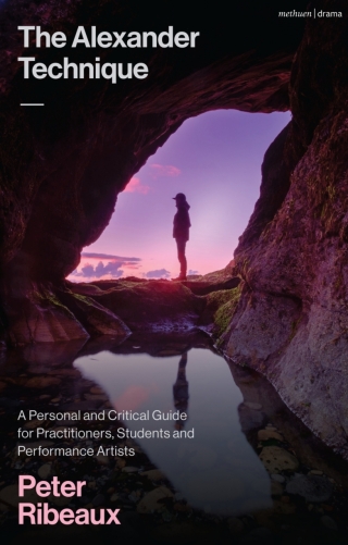 Cover image: The Alexander Technique 1st edition 9781350374973