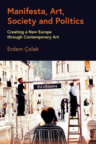 Cover image: Manifesta, Art, Society and Politics 1st edition 9781350375802
