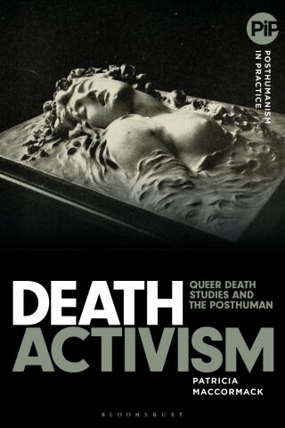 Cover image: Death Activism 1st edition 9781350376182