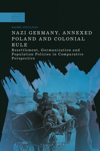 Imagen de portada: Nazi Germany, Annexed Poland and Colonial Rule 1st edition 9781350377226