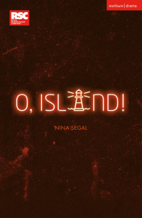 Cover image: O, Island! 1st edition 9781350377646
