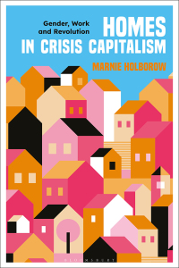 Titelbild: Homes in Crisis Capitalism 1st edition 9781350379961