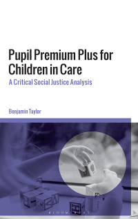 صورة الغلاف: Pupil Premium Plus for Children in Care 1st edition 9781350380011