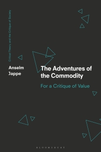 Imagen de portada: The Adventures of the Commodity 1st edition 9781350381193